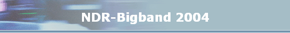 NDR-Bigband 2004